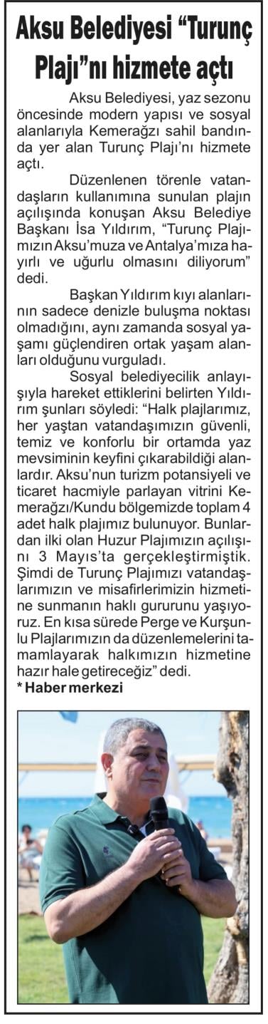 AKSU BELEDİYESİ “TURUNÇ PLAJI”NI HİZMETE AÇTI