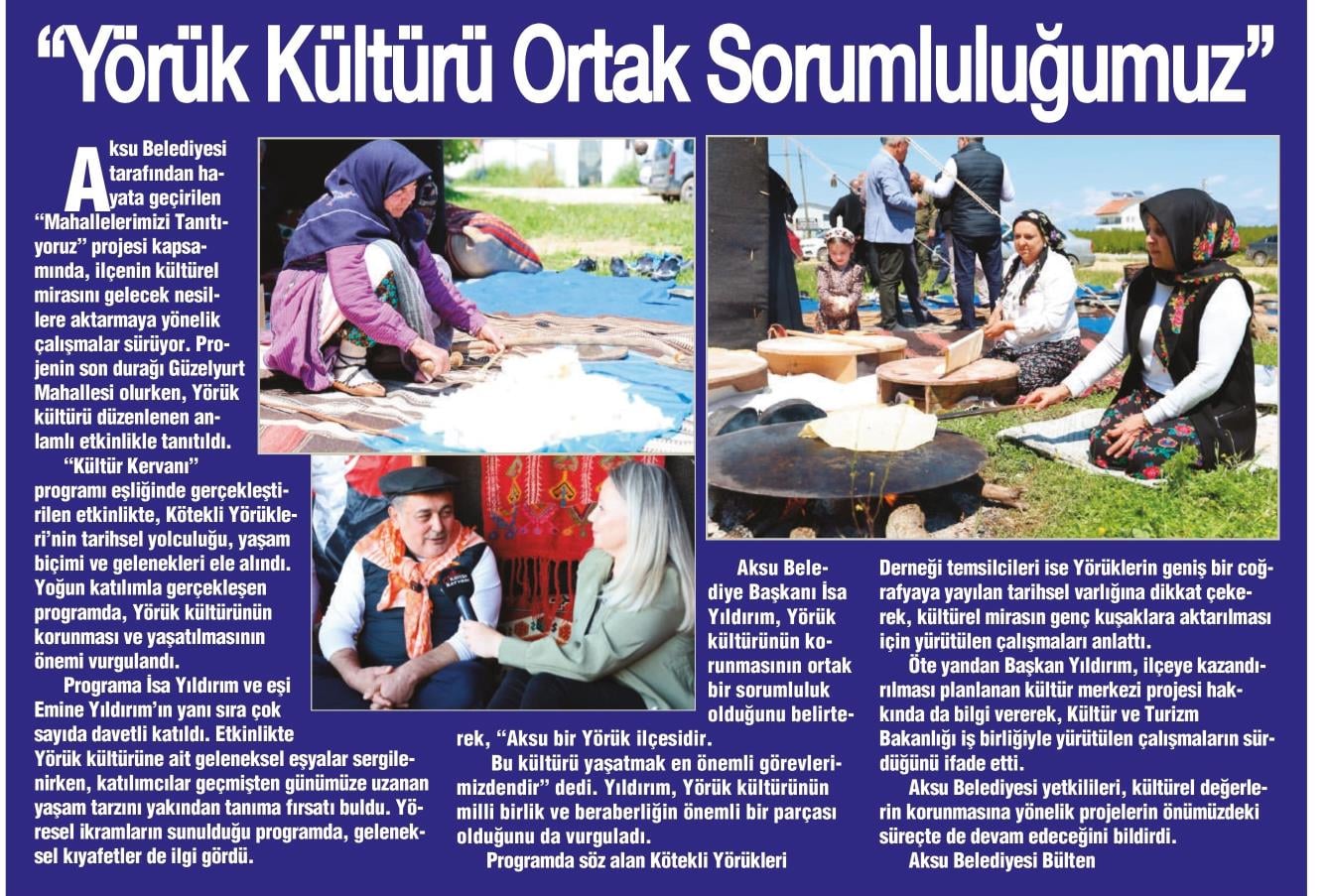 “YÖRÜK KÜLTÜRÜ ORTAK SORUMLULUĞUMUZ”