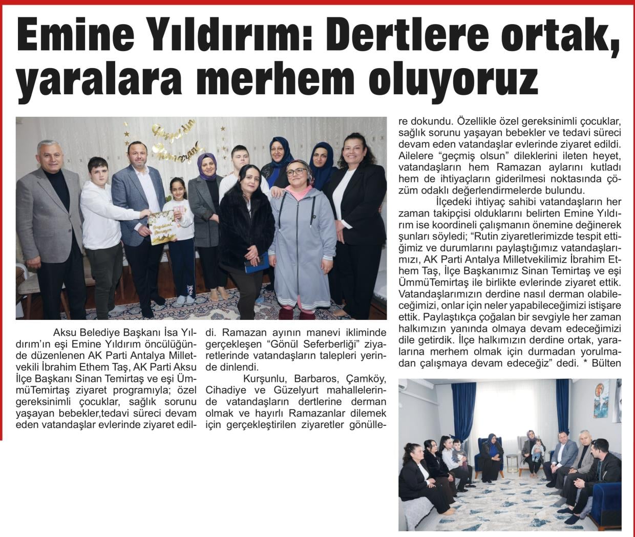 EMİNE YILDIRIM: DERTLERE ORTAK, YARALARA MERHEM OLUYORUZ