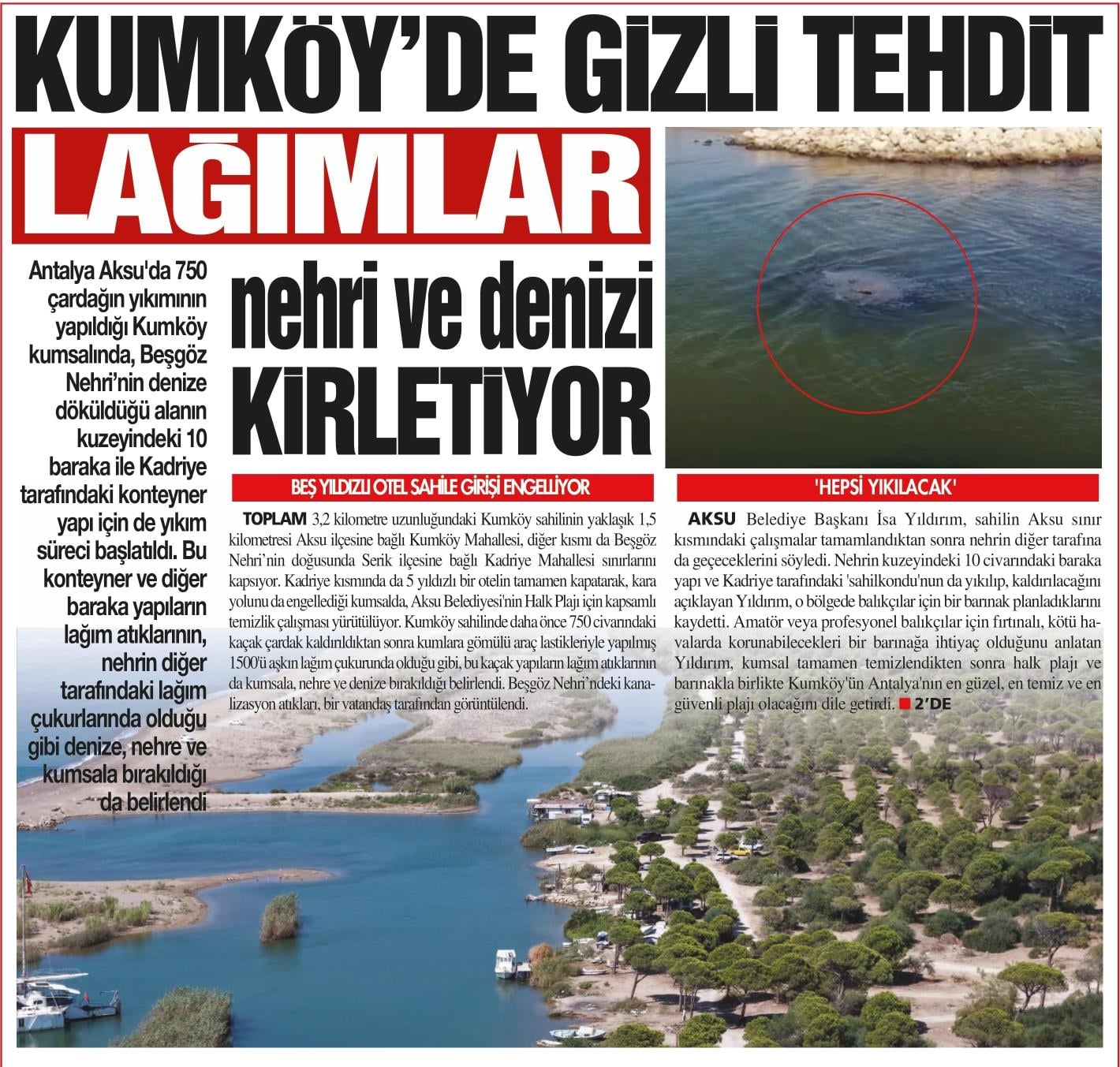 KUMKÖY’DE GİZLİ TEHDİT LAĞIMLAR NEHRİ VE DENİZİ KİRLETİYOR